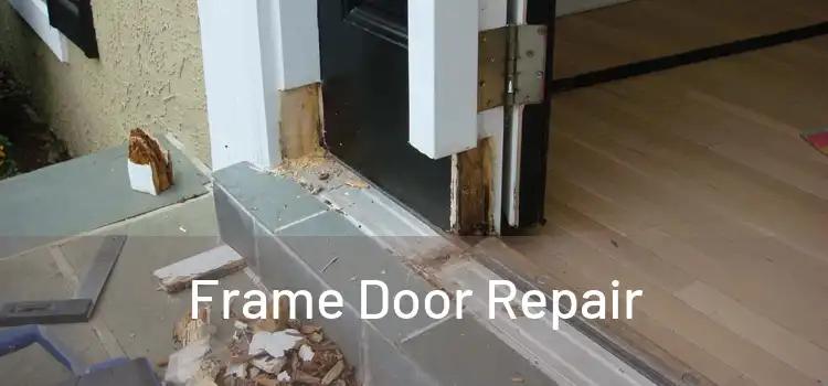  Frame Door Repair 