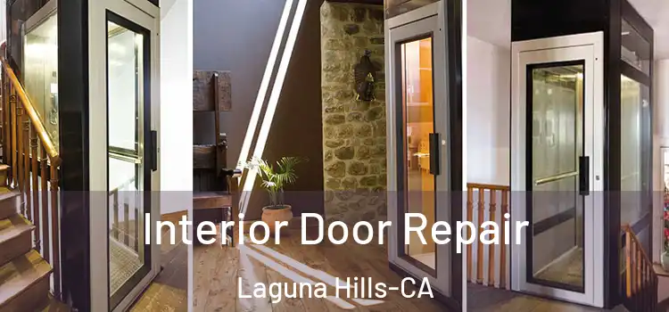  Interior Door Repair Laguna Hills-CA
